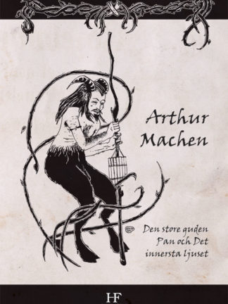 Omslag: Arthur Machen - Den store guden Pan och Det innersta ljuset