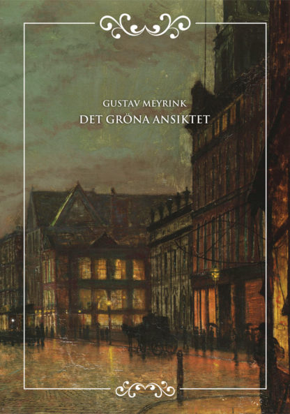 Omslag: Gustav Meyrink - Det gröna ansiktet