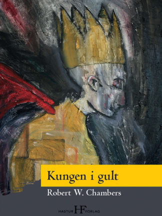 Omslag: Robert W. Chambers - Kungen i gult