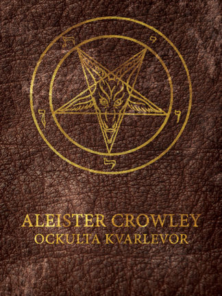 Omslag: Aleister Crowley - Ockulta kvarlevor