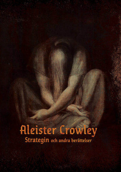 Omslag: Aleister Crowley - Strategin och andra berättelser