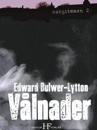 Omslag: Edward Bulwer-Lytton - Vålnader